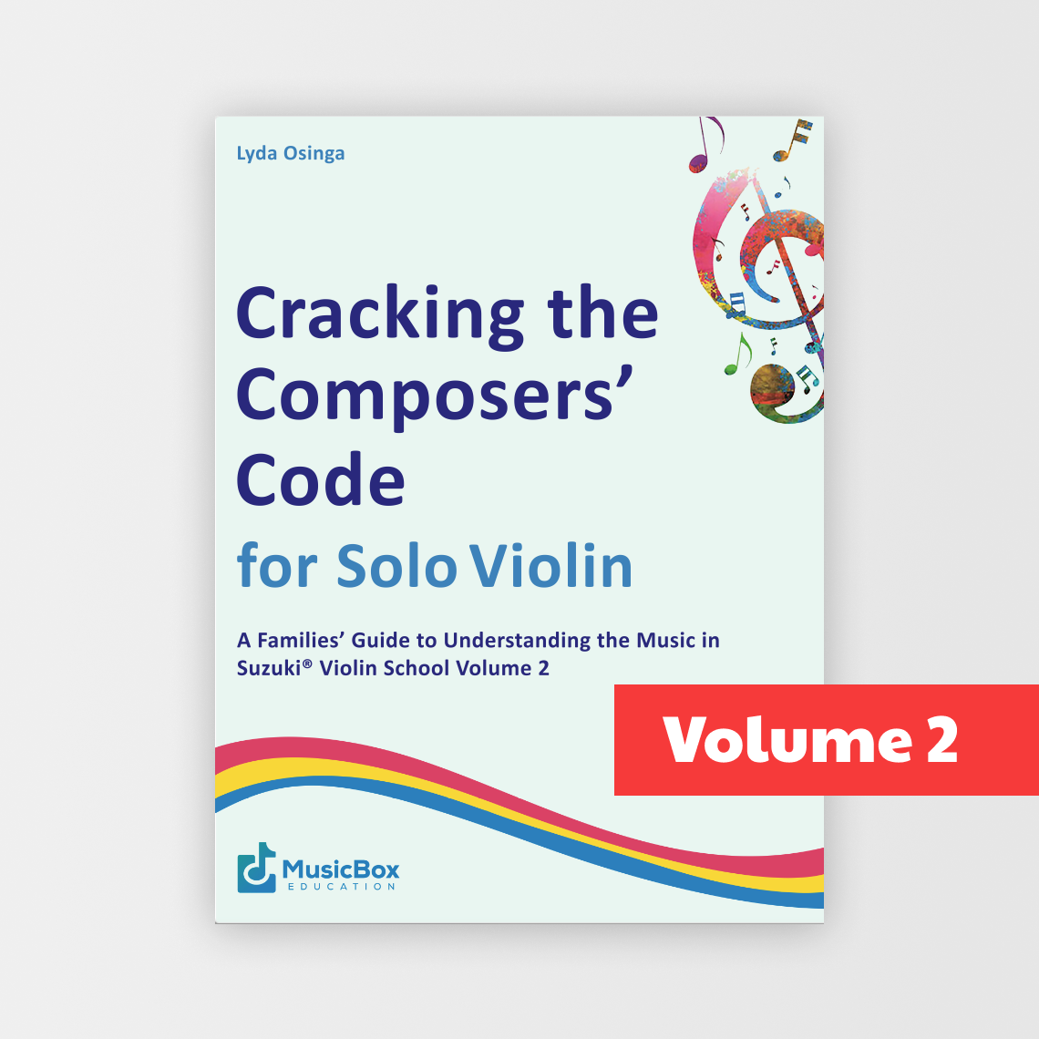 Cracking the Composers’ Code for Suzuki® Books