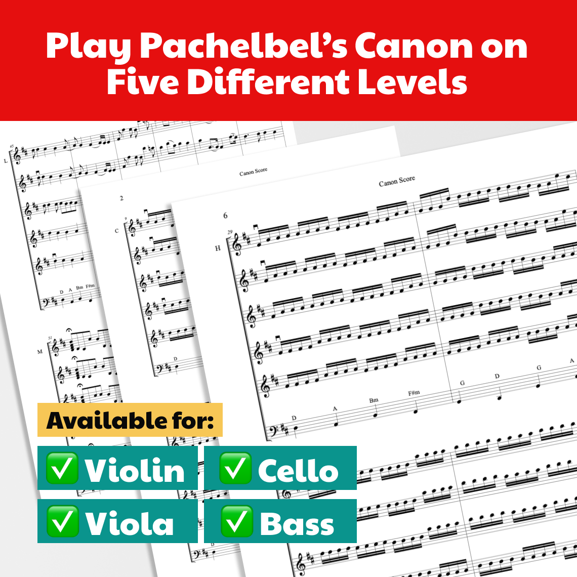 Pachelbel Canon: A Playable & Engaging Version for All Students! – Sheet Music